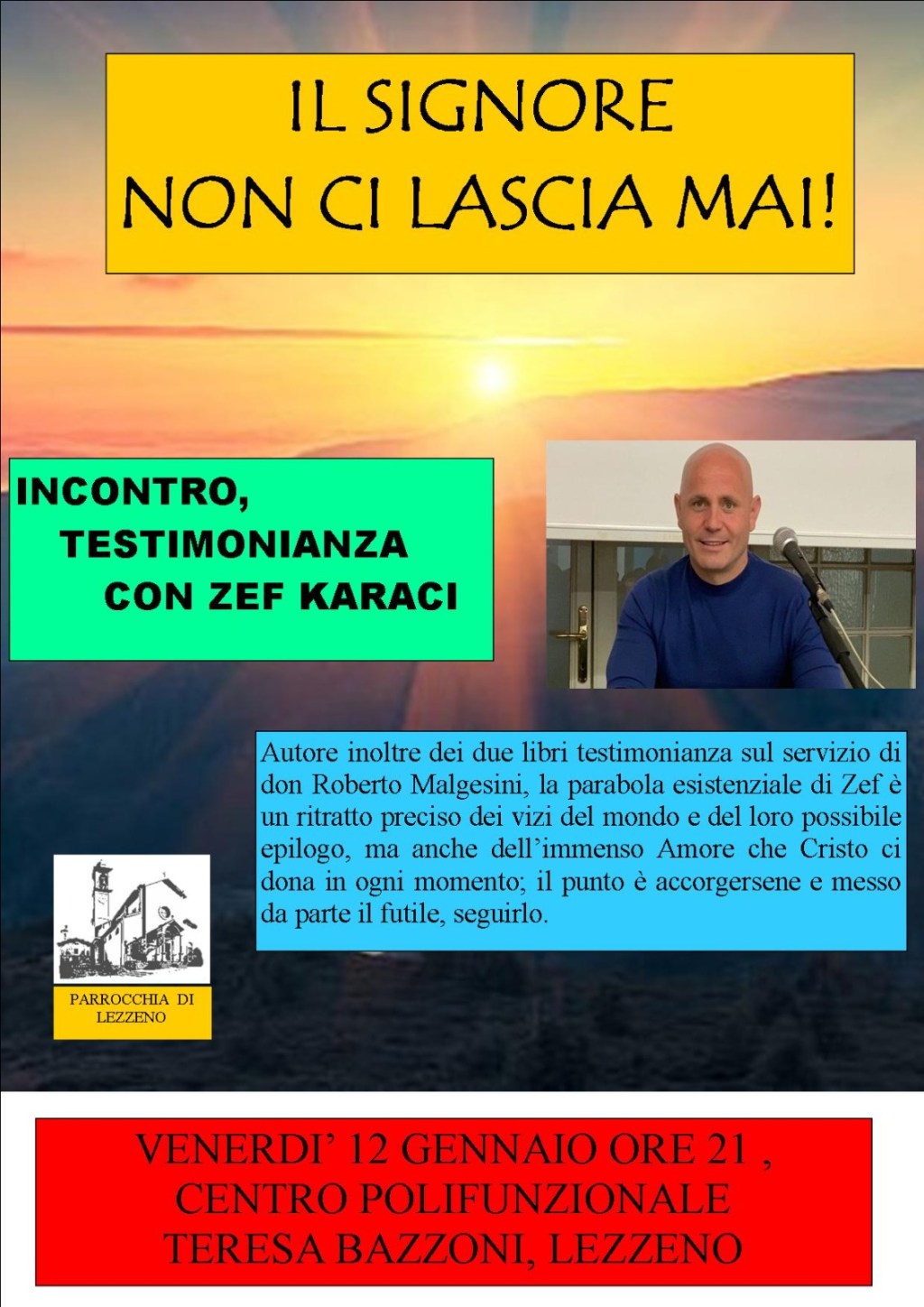 Il signore non ci lascia&nbsp;mai!