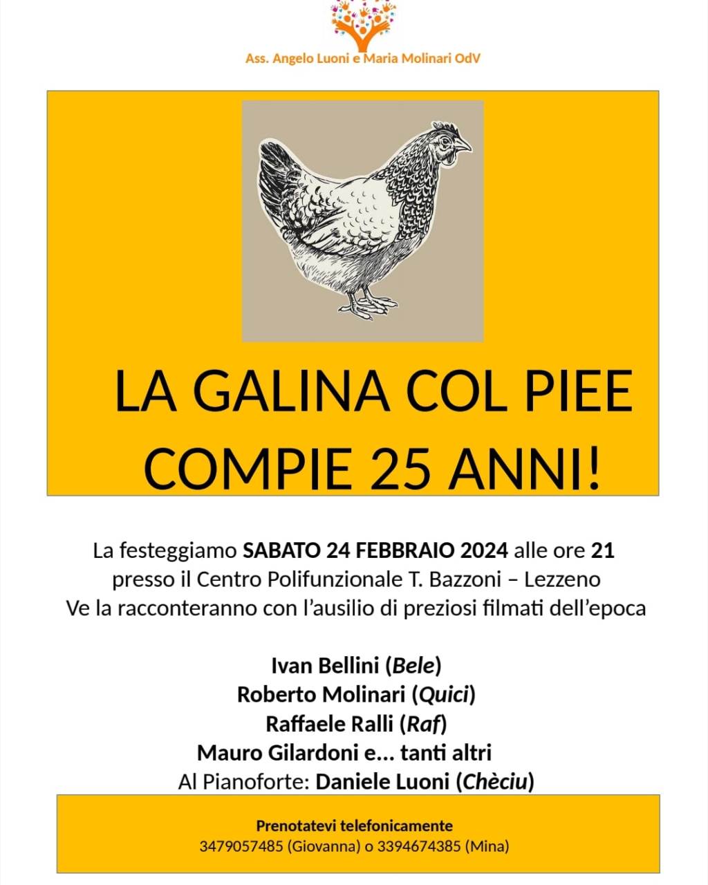 La Gallina col piee compie 25&nbsp;anni!